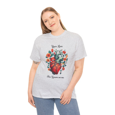 Valentines shirt, Your Love Has Grown on Me, Floral Heart T-Shirt, Romantic Gift for Him or Her, Love T-shirt  (black font)