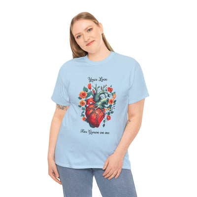 Valentines shirt, Your Love Has Grown on Me, Floral Heart T-Shirt, Romantic Gift for Him or Her, Love T-shirt  (black font)